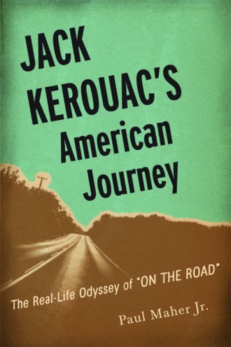 cover image Jack Kerouac’s American Journey: The Real-Life Odyssey of On the Road