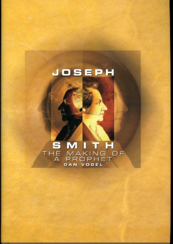 cover image JOSEPH SMITH: The Making of a Prophet