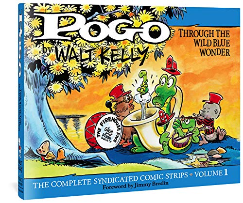 cover image Pogo, Vol. 1 of the Complete Syndicated Comic Strips: “Through the Wild Blue Wonder”