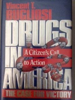 cover image Drugs in America: The Case for Victory