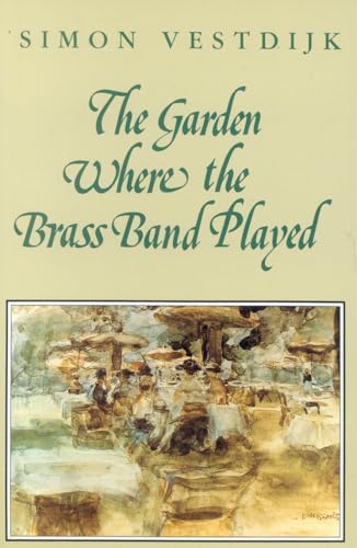 cover image The Garden Where the Brass Band Played