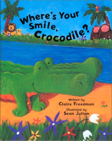 cover image WHERE'S YOUR SMILE, CROCODILE?