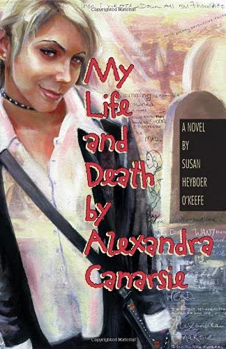 cover image MY LIFE AND DEATH BY ALEXANDRA CANARSIE
