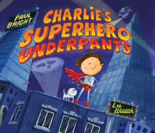 cover image Charlie’s Superhero Underpants