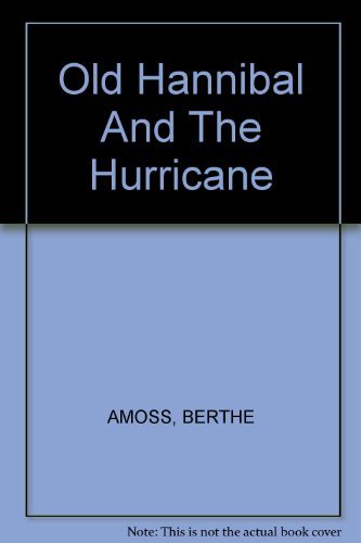 cover image Old Hannibal and the Hurricane