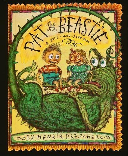 cover image Pat, the Beastie: A Pull-And-Poke Book