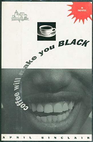 cover image Coffee Will Make You Black