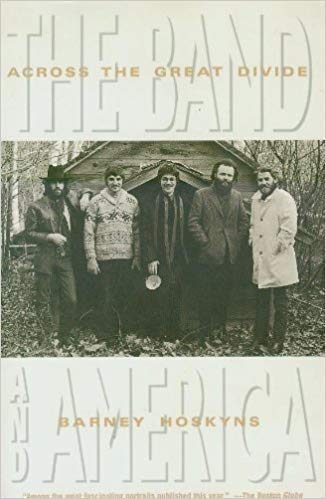 cover image Across the Great Divide: The Band and America