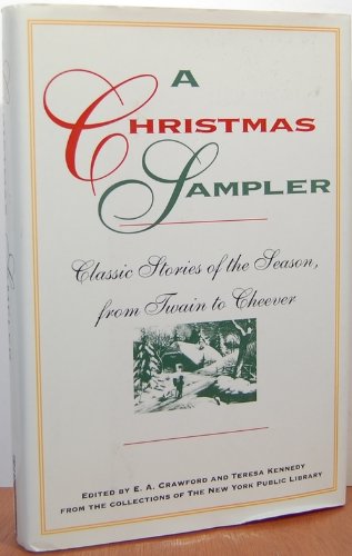 cover image A Christmas Sampler: Classic Stories of the Season, from Twain to Cheever