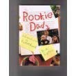 cover image Rookie Dad: Adventures in Fatherhood