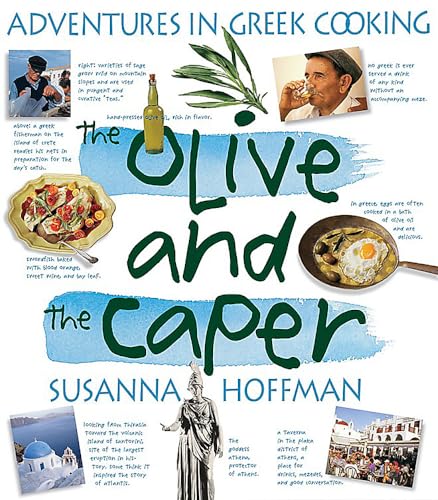 cover image THE OLIVE AND THE CAPER: Adventures in Greek Cooking