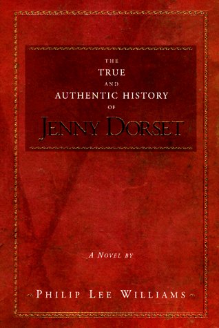 cover image The True and Authentic History of Jenny Dorset ...
