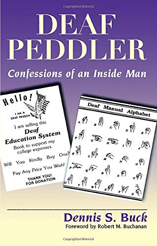 cover image Deaf Peddler: Confessions of an Inside Man