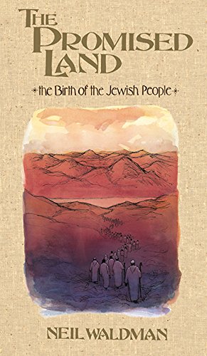 cover image THE PROMISED LAND: The Birth of the Jewish People
