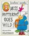 cover image Miss Butterpat Goes Wild