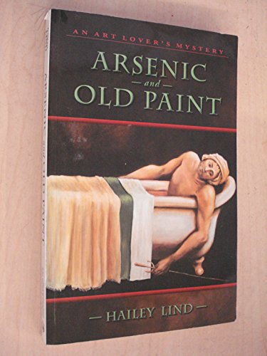 cover image Arsenic and Old Paint: An Art Lover's Mystery