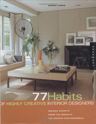 cover image 77 Habits of Highly Creative Interior Designers