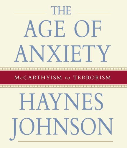 cover image Age of Anxiety: McCarthyism to Terrorism