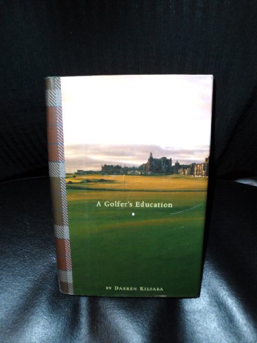 cover image A GOLFER'S EDUCATION