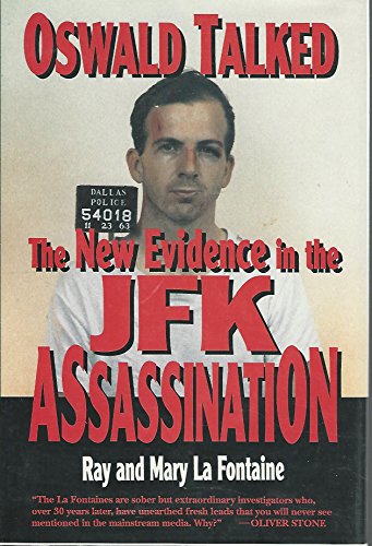 cover image Oswald Talked: The New Evidence in the J.F.K. Assassination