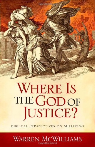 cover image Where Is the God of Justice?: Biblical Perspectives on Suffering