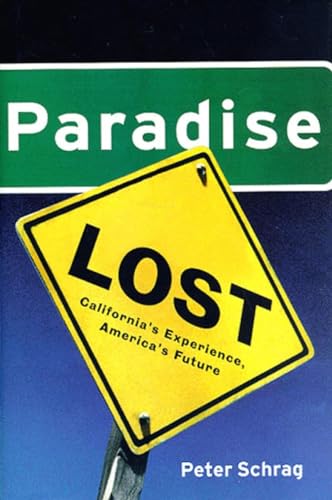 cover image Paradise Lost: California's Experience, America's Future
