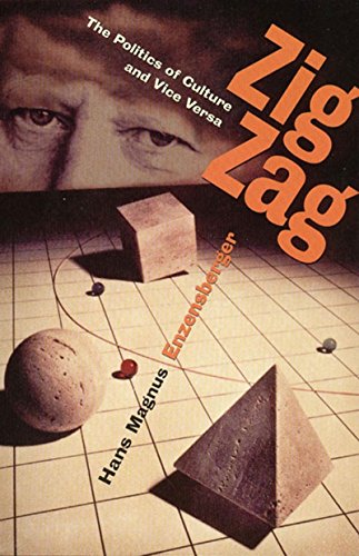 cover image Zig Zag: The Politics of Culture and Vice Versa