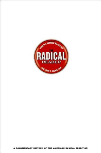 cover image The Radical Reader: A Documentary History of the American Radical Tradition