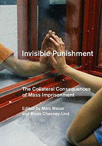 cover image INVISIBLE PUNISHMENT: The Collateral Consequences of Mass Imprisonment