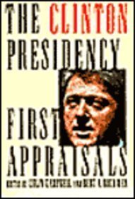 cover image The Clinton Presidency: First Appraisals
