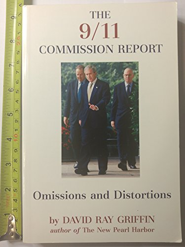 cover image The 9/11 Commission Report: Omissions and Distortions