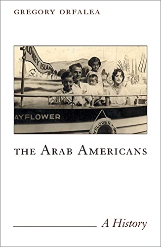 cover image Arab Americans: A Quest for Their History and Culture