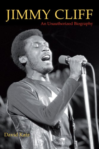 cover image Jimmy Cliff: An Unauthorized Biography