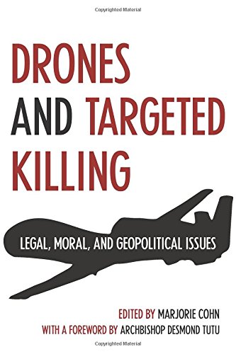 cover image Drones and Targeted Killing: Legal, Moral, and Geopolitical Issues