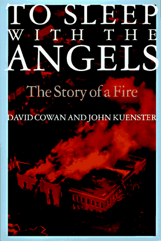 cover image To Sleep with the Angels: A Story of a Fire