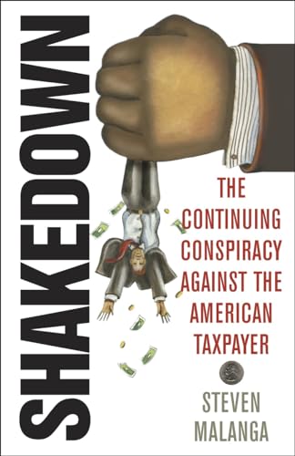 cover image Shakedown: The Continuing Conspiracy Against the American Taxpayer