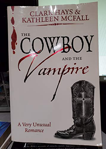 cover image Cowboy and the Vampire: A Very Unusual Romance