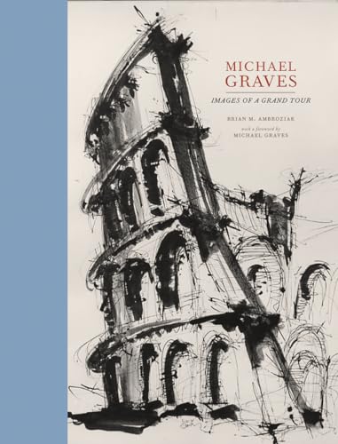 cover image Michael Graves: Images of a Grand Tour