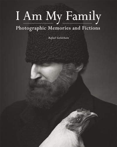 cover image I Am My Family: Photographic Memories and Fictions