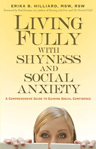 cover image LIVING FULLY WITH SHYNESS AND SOCIAL ANXIETY: A Comprehensive Guide to Gaining Social Confidence