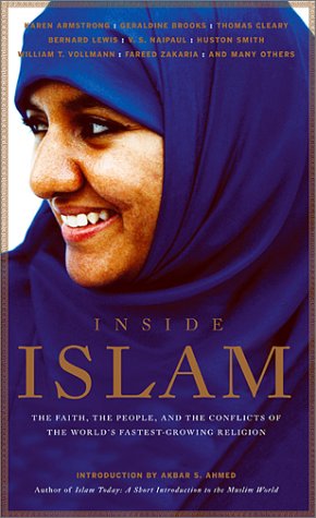 cover image INSIDE ISLAM: The Faith, the People, and the Conflicts of the World's Fastest Growing Religion
