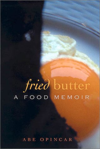 cover image FRIED BUTTER: A Food Memoir