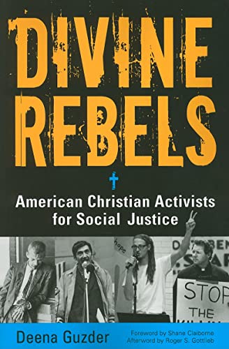 cover image Divine Rebels: American Christian Activists for Social Justice