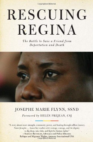cover image Rescuing Regina: The Battle to Save a Friend from Deportation and Death
