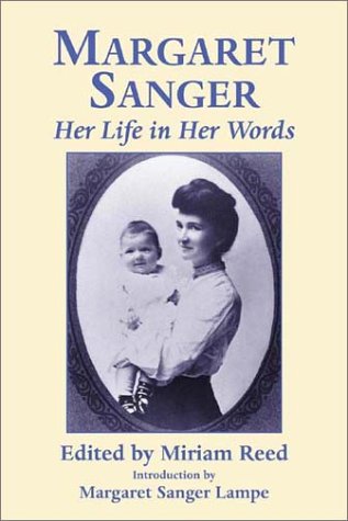 cover image Margaret Sanger: Her Life in Her Words