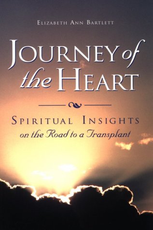 cover image Journey of the Heart: Spiritual Insights on the Road to a Transplant