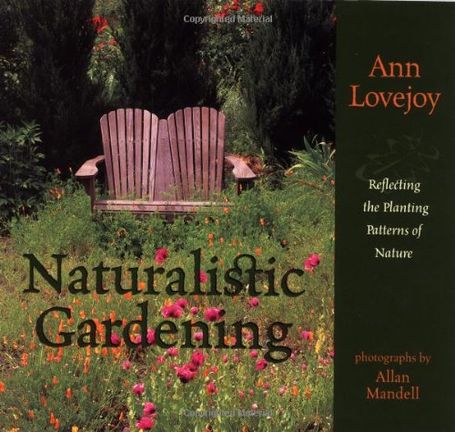 cover image Naturalistic Gardening: Reflecting the Planting Patterns of Nature