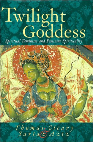 cover image Twilight Goddess: Spiritual Feminism and Feminine Spirituality