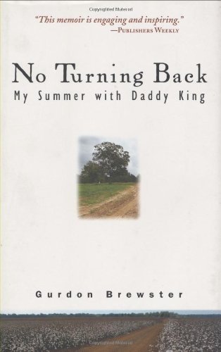 cover image No Turning Back: My Summer with Daddy King