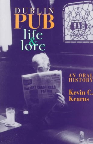 cover image Dublin Pub Life and Lore: An Oral History